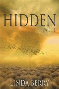 Hidden: Part 1: Part 1