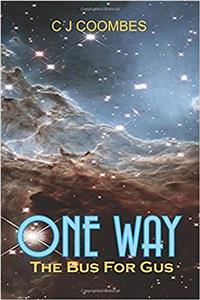 One Way: The Bus For Gus