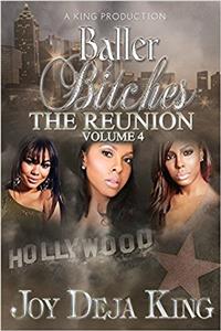 Baller Bitches the Reunion Volume 4