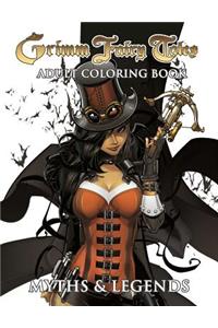 Grimm Fairy Tales Adult Coloring Book Myths & Legends