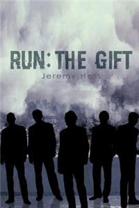 Run: The Gift