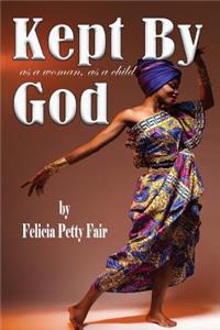 Kept By God