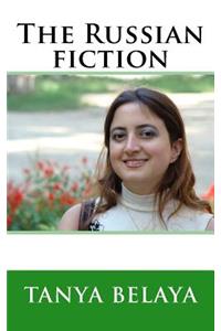 The Russian Fiction