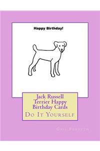 Jack Russell Terrier Happy Birthday Cards