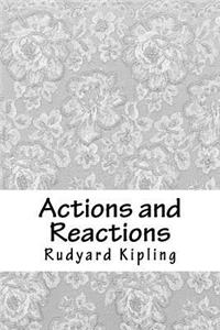 Actions and Reactions