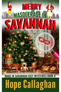 Merry Masquerade in Savannah