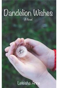Dandelion Wishes