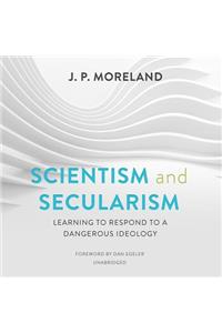 Scientism and Secularism