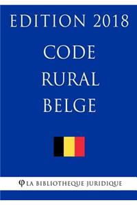 Code rural belge - Edition 2018