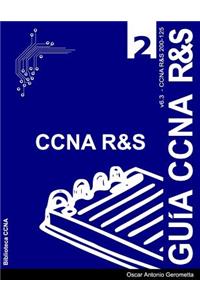 Guia de Preparacion para el Examen de Certificacion CCNA R&S 200-125