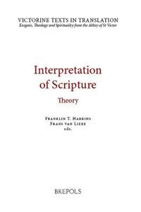 VTT 03 Interpretation of Scripture: Theory, Harkins, van Liere