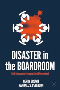 Disaster in the Boardroom