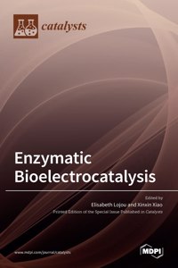 Enzymatic Bioelectrocatalysis