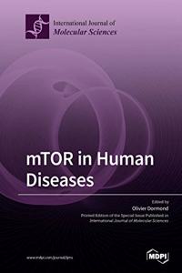 mTOR in Human Diseases