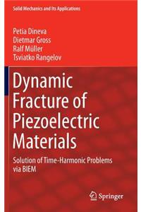 Dynamic Fracture of Piezoelectric Materials