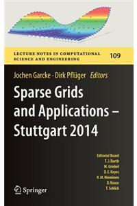 Sparse Grids and Applications - Stuttgart 2014