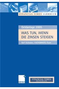 Was Tun, Wenn Die Zinsen Steigen