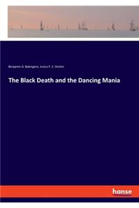 Black Death and the Dancing Mania