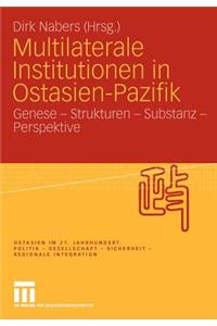 Multilaterale Institutionen in Ostasien-Pazifik