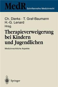 Therapieverweigerung Bei Kindern Und Jugendlichen