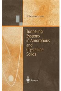 Tunneling Systems in Amorphous and Crystalline Solids