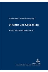 Medium Und Gedaechtnis