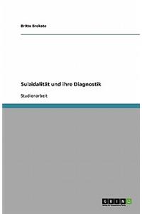 Suizidalität und ihre Diagnostik