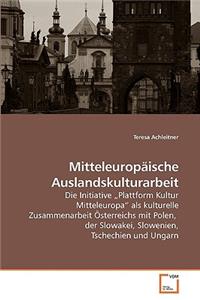 Mitteleuropäische Auslandskulturarbeit