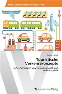 Touristische Verkehrskonzepte