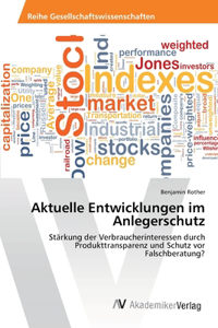 Aktuelle Entwicklungen im Anlegerschutz