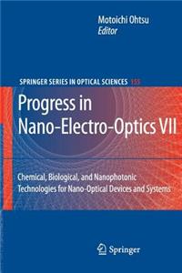 Progress in Nano-Electro-Optics VII