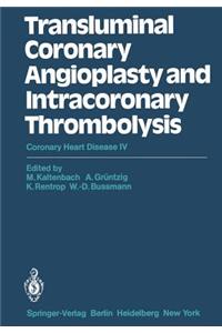 Transluminal Coronary Angioplasty and Intracoronary Thrombolysis