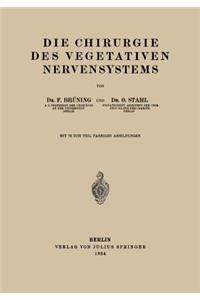 Die Chirurgie Des Vegetativen Nervensystems