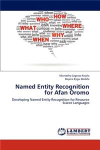 Named Entity Recognition for Afan Oromo