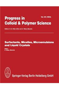 Surfactants, Micelles, Microemulsions and Liquid Crystals