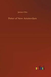 Peter of New Amsterdam