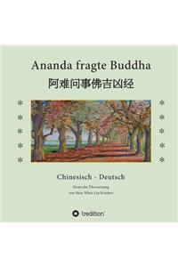 Ananda fragte Buddha