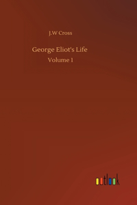 George Eliot's Life