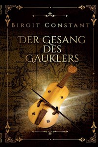 Gesang des Gauklers