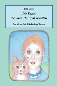 Die Katze, die ihren Horizont erweitert