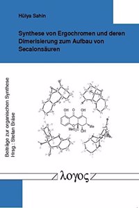 Synthese Von Ergochromen Und Deren Dimerisierung Zum Aufbau Von Secalonsauren