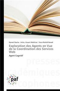 Exploration Des Agents En Vue de la Coordination Des Services Web