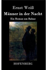 Männer in der Nacht