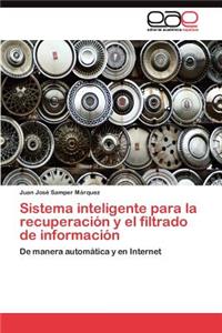 Sistema inteligente para la recuperación y el filtrado de información