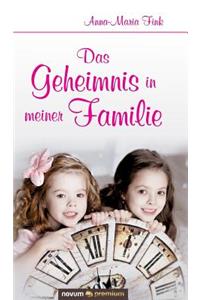 Das Geheimnis in Meiner Familie