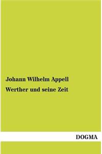 Werther und seine Zeit