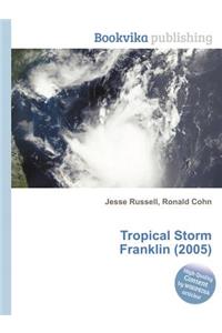 Tropical Storm Franklin (2005)