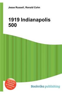 1919 Indianapolis 500