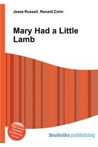 Mary Had a Little Lamb