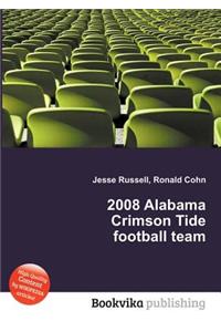 2008 Alabama Crimson Tide Football Team